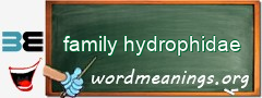WordMeaning blackboard for family hydrophidae